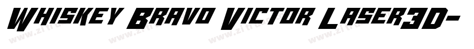 Whiskey Bravo Victor Laser3D字体转换